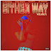 .@kmichelle : "Either Way" REMIX featuring Chris Brown, Yo Gotti & O.T. Genasis