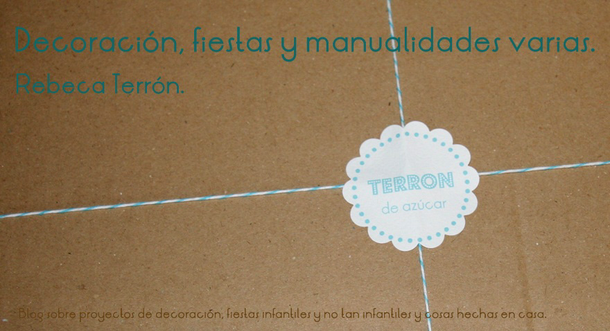 Decoración, fiestas y manualidades varias. Rebeca Terrón