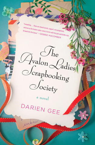 Review and Giveaway: The Avalon Ladies Scrapbooking Society by Darien Gee (CLOSED)