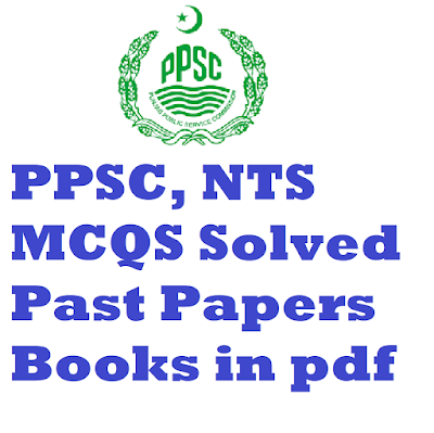 PPSc, NTS, PTS, MCQs Guide pdf learning ki dunya