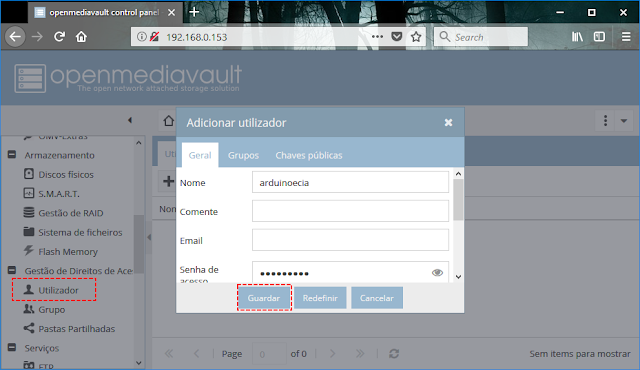 Openmediavault - Novo usuário Openmediavault - Novo usuário
