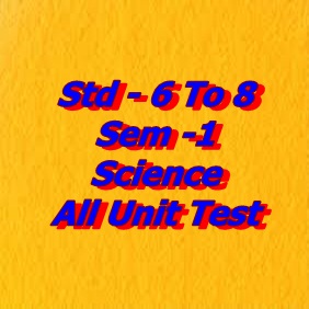 Standard  6 to 8 First Semster Science test paper  in PDF FILE  Just