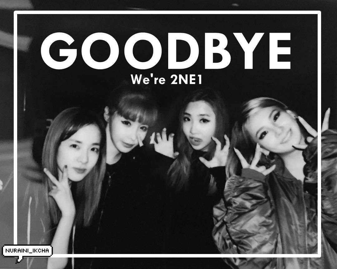 2NE1 - Goodbye (안녕) Lyrics [Translate English + Indonesia] - IkCha's Blog