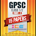 GPSC CLASS 1,2 PREPERATION 2018 : 15 MODEL PAPER PDF DOWNLOAD