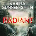 Interview with Karina Sumner-Smith, author of Radiant - October 7, 2014