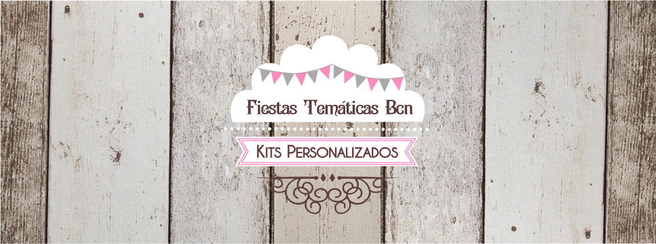 Fiestas Temáticas BCN - Kits de fiesta imprimibles