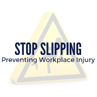 Stop Slipping: How to Prevent the Most Common Cause of Workplace Injury