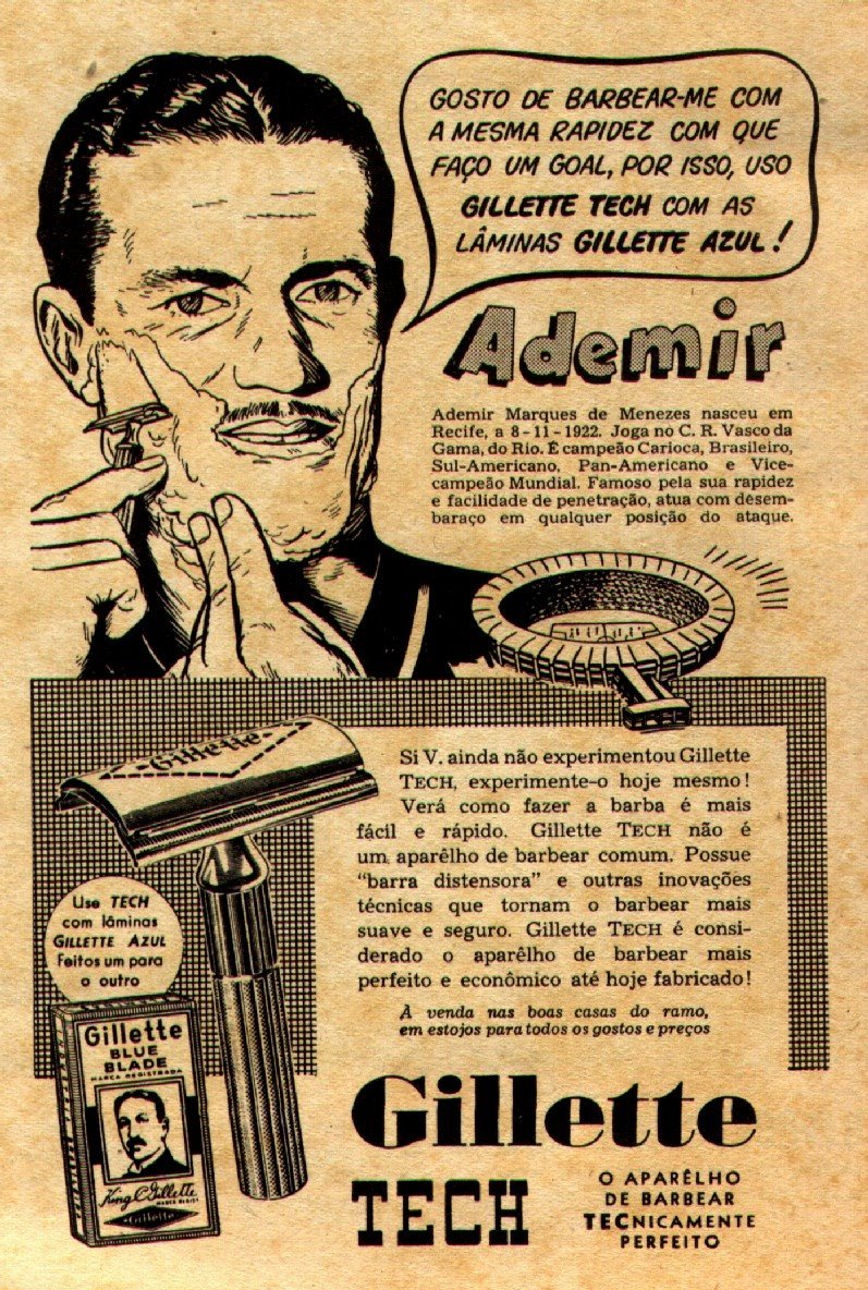 Campanha da Gillette em meados dos anos 50 protagonizada pelo jogador Ademir de Menezes 