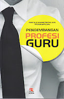 BUKU PENGEMBANGAN PROFESI GURU BUKU PENGEMBANGAN PROFESI GURU