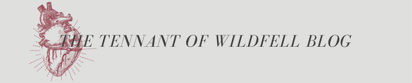 The Tennant Of Wildfell Blog