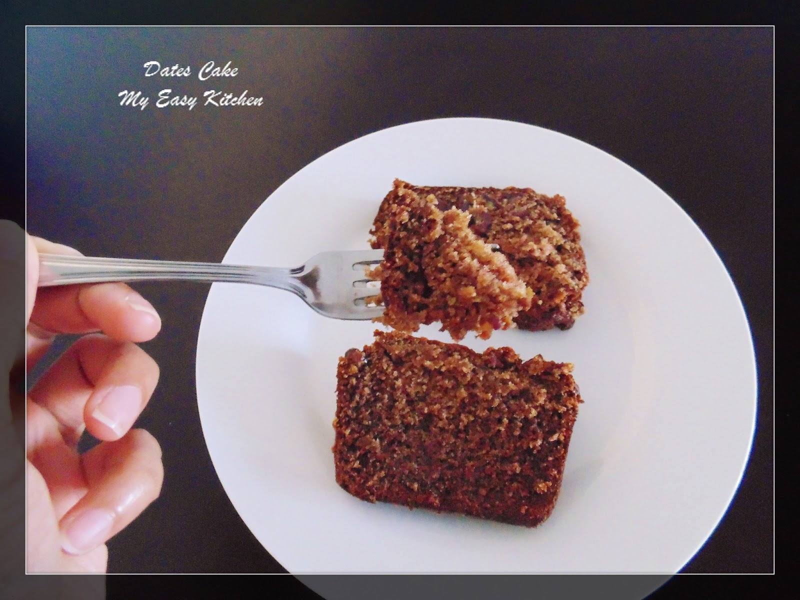 My Easy Kitchen Dates Cake how to make Easy Dates Cake My Easy Kitchen Dates Cake how to make Easy Dates Cake