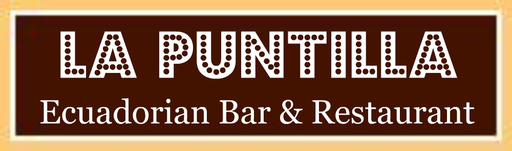La Puntilla Ecuadorian Bar & Restaurant