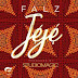 Music: Falz - Jeje
