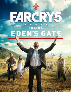 Far Cry 5: Inside Eden's Gate Poster