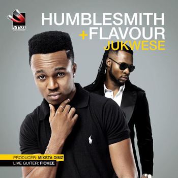Jukwese Ft. Flavour - Humblesmith | MP3 Download