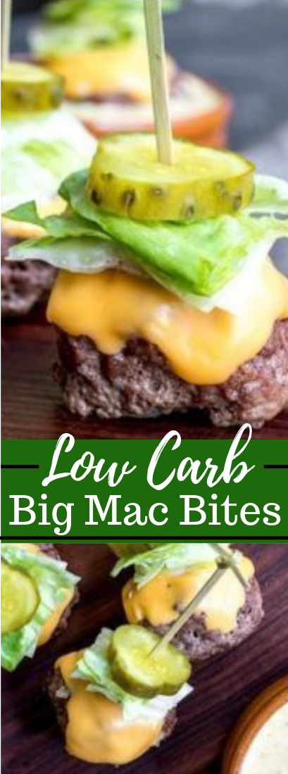 Low Carb Big Mac Bites #healthyfood #dietketo