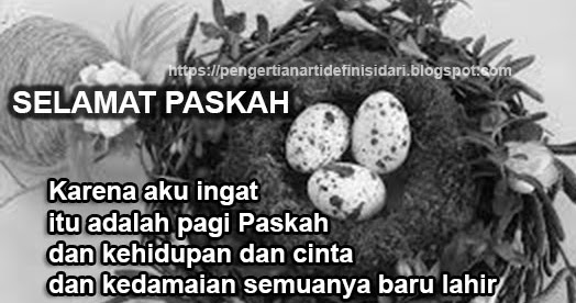 DEFINISI, MAKNA, UCAPAN DAN TUJUAN DARI HARI PASKAH - Pengertian Arti