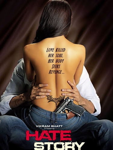 Hate Story (2012) Movie Poster Hate Story (2012) Movie Poster