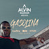 DJ Alvin - Gasolina Feat. LayLizzy, Hernâni, Hot Blaze (Prod. Ell Puto) 2019 DOWNLOAD MP3