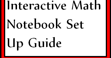 Free Set Up Guide for Math Interactive Notebooks | Classroom Freebies ...