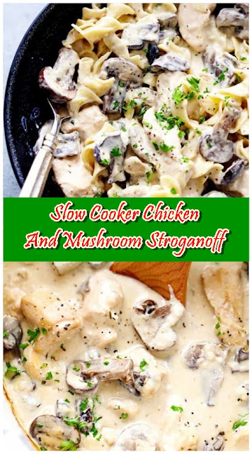 Slow Cooker Chicken and Mushroom Stroganoff Slow Cooker Chicken and Mushroom Stroganoff