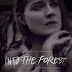 Review: Into the Forest (2016)