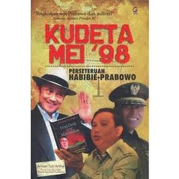 Dugaan Kudeta Timbulkan Perseteruan Habibie-Prabowo