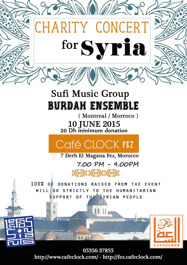 THE VIEW FROM FEZ: Sufi Music for Syria Concert - Wednesday in Fez