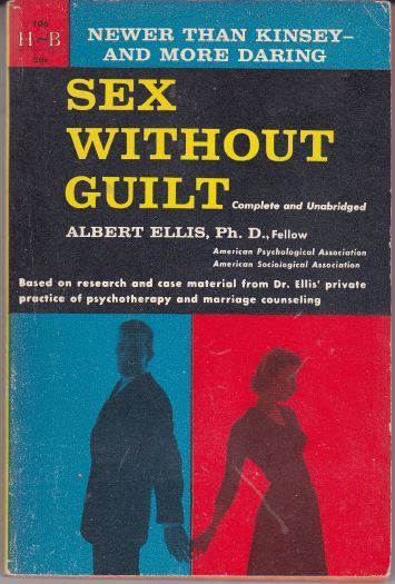 Tally Ho Sex Without Guilt Albert Ellis 