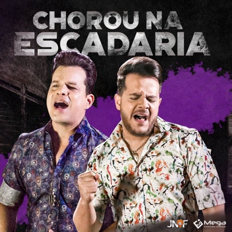 Baixar Música Chorou na Escadaria – João Neto e Frederico Baixar Música Chorou na Escadaria – João Neto e Frederico