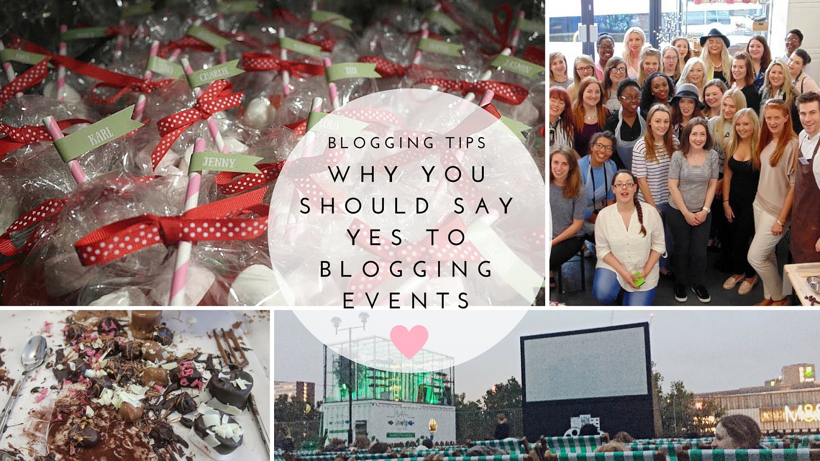 Blogging Tips || Why You Should Say Yes To Blogging Events