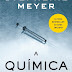 "A Química" de Stephenie Meyer | Editorial Presença