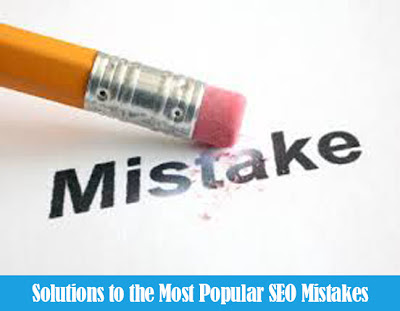 Solutions to the Most Popular SEO Mistakes