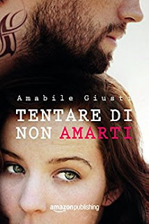 TENTARE DI NON AMARTI