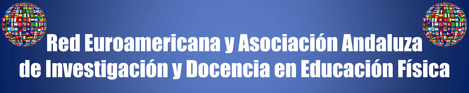 Red Euroamericana y Asociación Andaluza de Investigación y Docencia en Educación Física