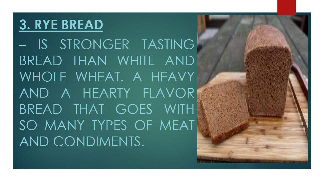 GRADE 9 Basic Components of a Sandwich PPT