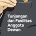 Mau Tahu Tunjangan Dan Gaji Anggota DPRD ? Ini Beritanya