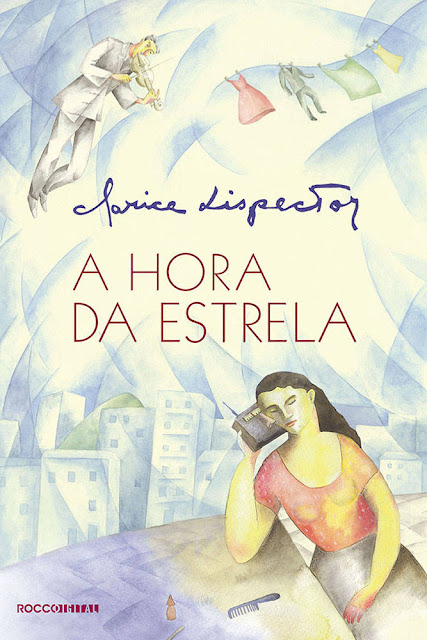 A Hora da Estrela Clarice Lispector