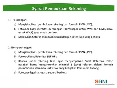 Syarat Pembuatan Rekening di Bank BNI Syarat Pembuatan Rekening di Bank BNI