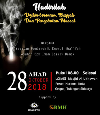 Acara Dzikir Bersama, Ruqiah dan juga Pengobatan Massal Acara Dzikir Bersama, Ruqiah dan juga Pengobatan Massal