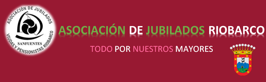 ASOCIACIÓN JUBILADOS RIOBARCO