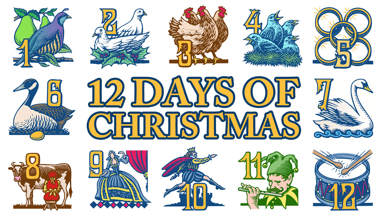 Positive Vibes: The true meaning behind the “Twelve Days of Christmas