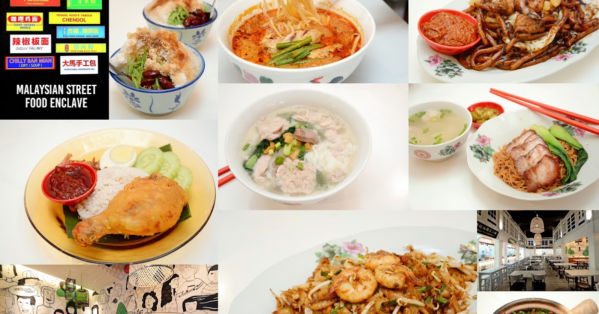 CHASING FOOD DREAMS 15 Street Food to Eat at Malaysia Boleh!