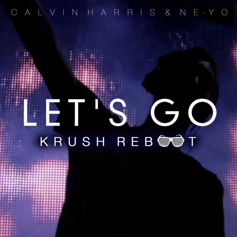 Музыка летс гоу. Calvin Harris Let's go. Кельвин Харрис летс гоу. Calvin Harris feat. Ne-yo - Let's go. Calvin Harris feat. Ne-yo - Let's go (Extended Mix).