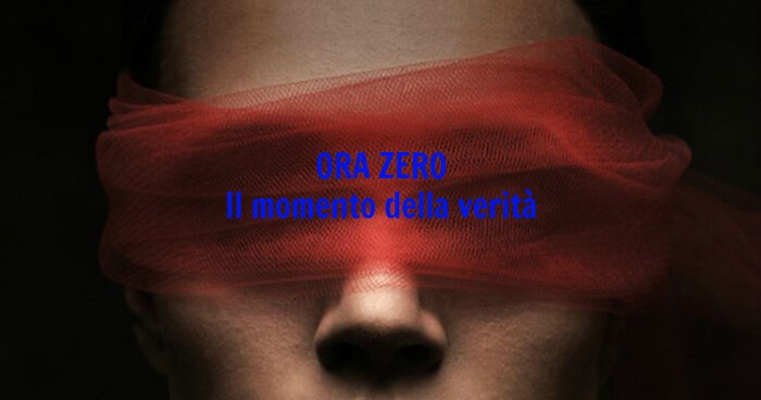 ORA ZERO - Il momento della verità