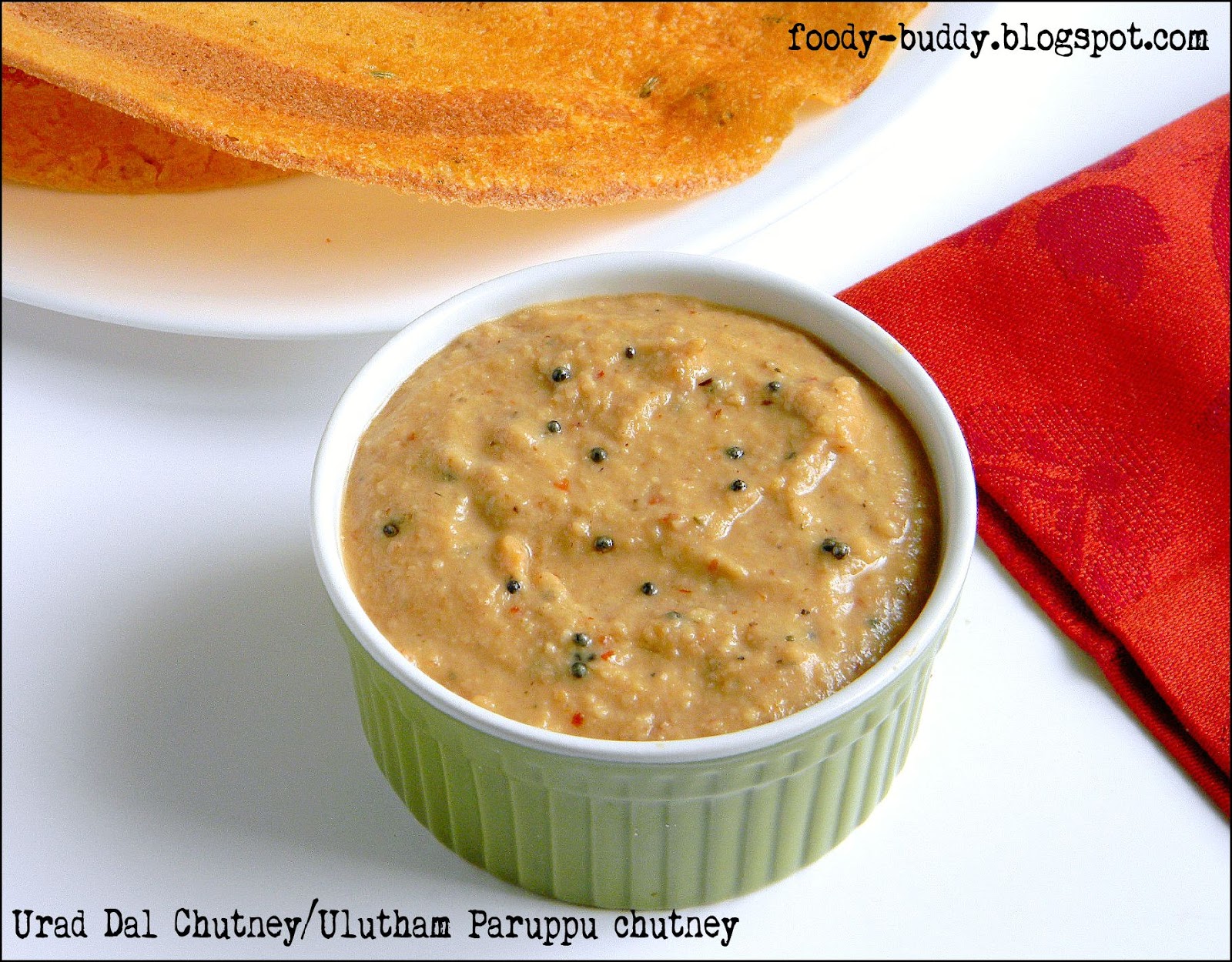 Foody Buddy Urad Dal Chutney/ Ulutham Paruppu Chutney