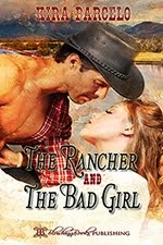 THE RANCHER AND THE BAD GIRL