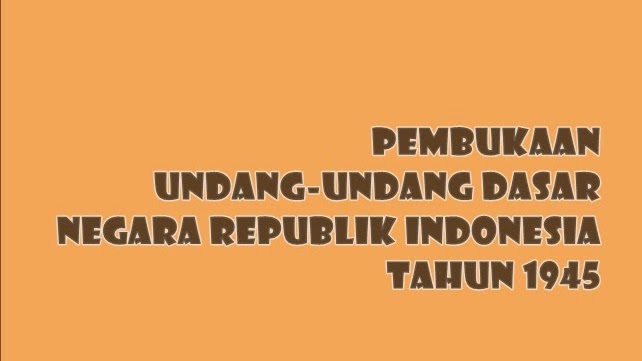 Jelaskan yang dimaksud pokok pikiran dalam pembukaan undang-undang dasar negara republik indonesia tahun 1945