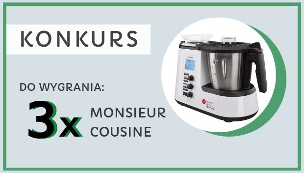 Wygraj urządzenie Monsieur Cousine! Konkurs