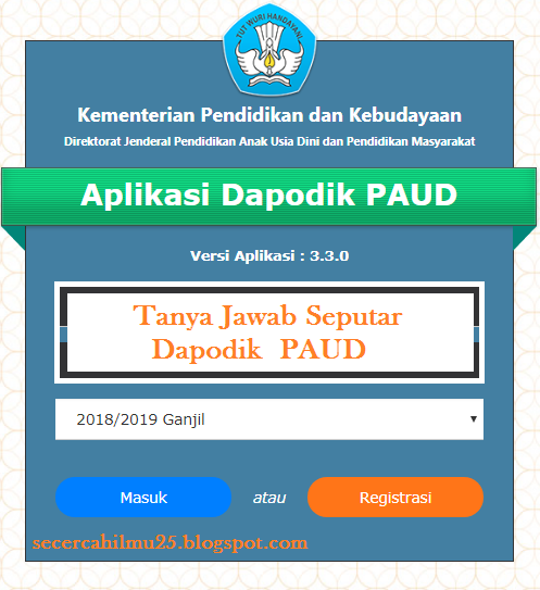 Tanya Jawab Seputar Dapodik Paud 2018 2019 Secercah Ilmu